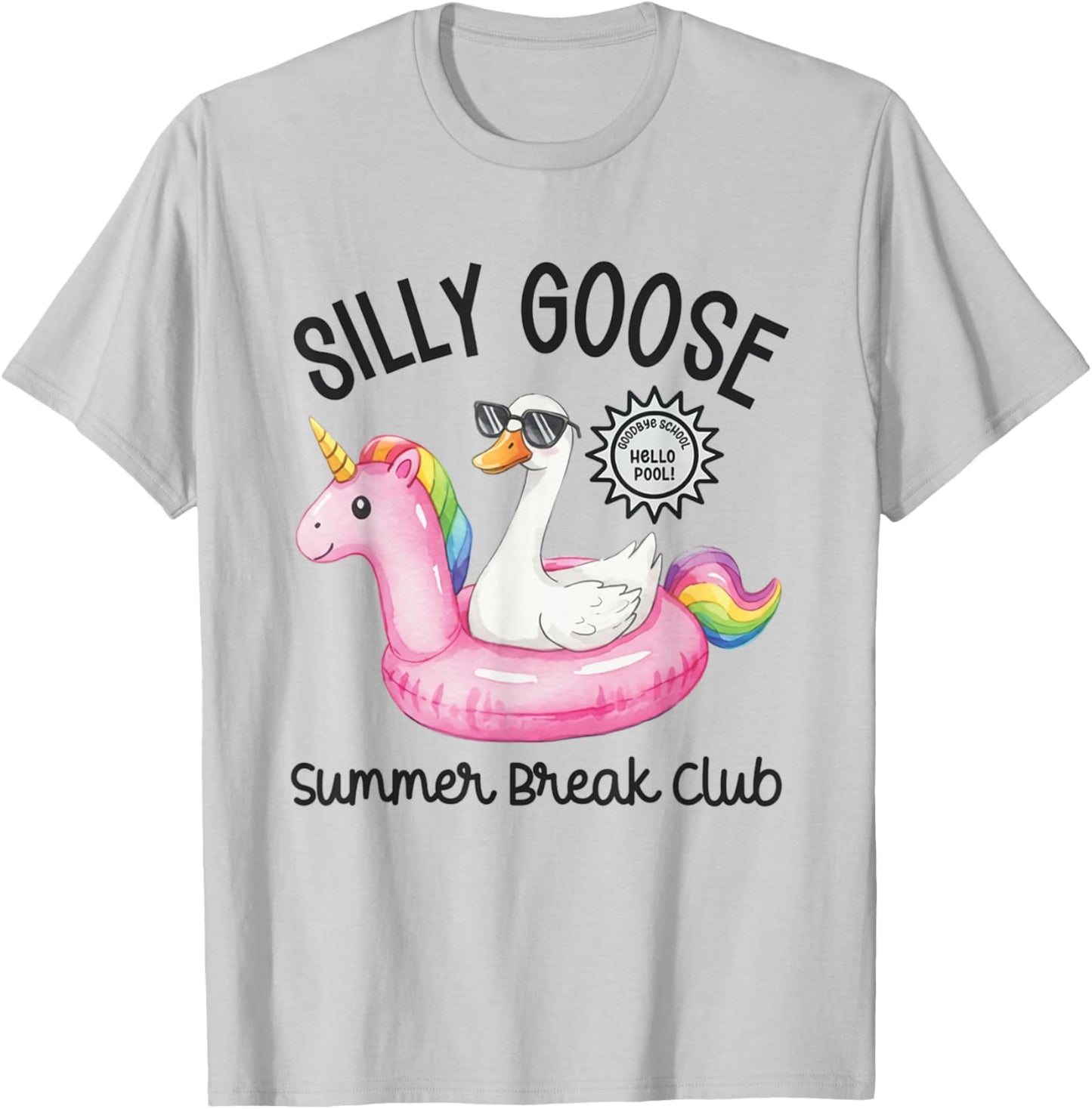 Summer Break Teacher Silly Goose Last Day of School Teacher T-Shirt - T-Shirt | Ash