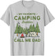 My Favorite Camping Buddies Call Me Dad Funny Father Sayings T-Shirt - T-Shirt | Ash
