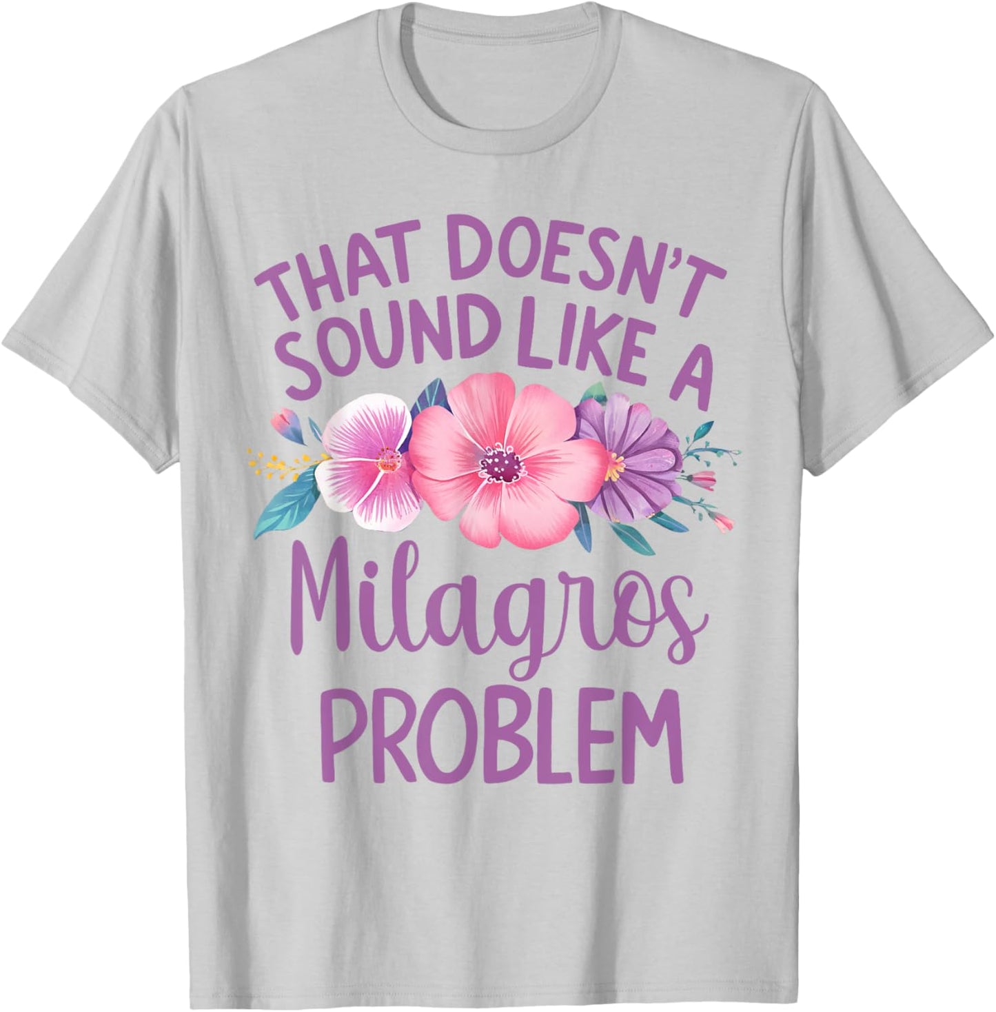 MILAGROS Personalized Cute Flower Girls MILAGROS Name T-Shirt - T-Shirt | Ash