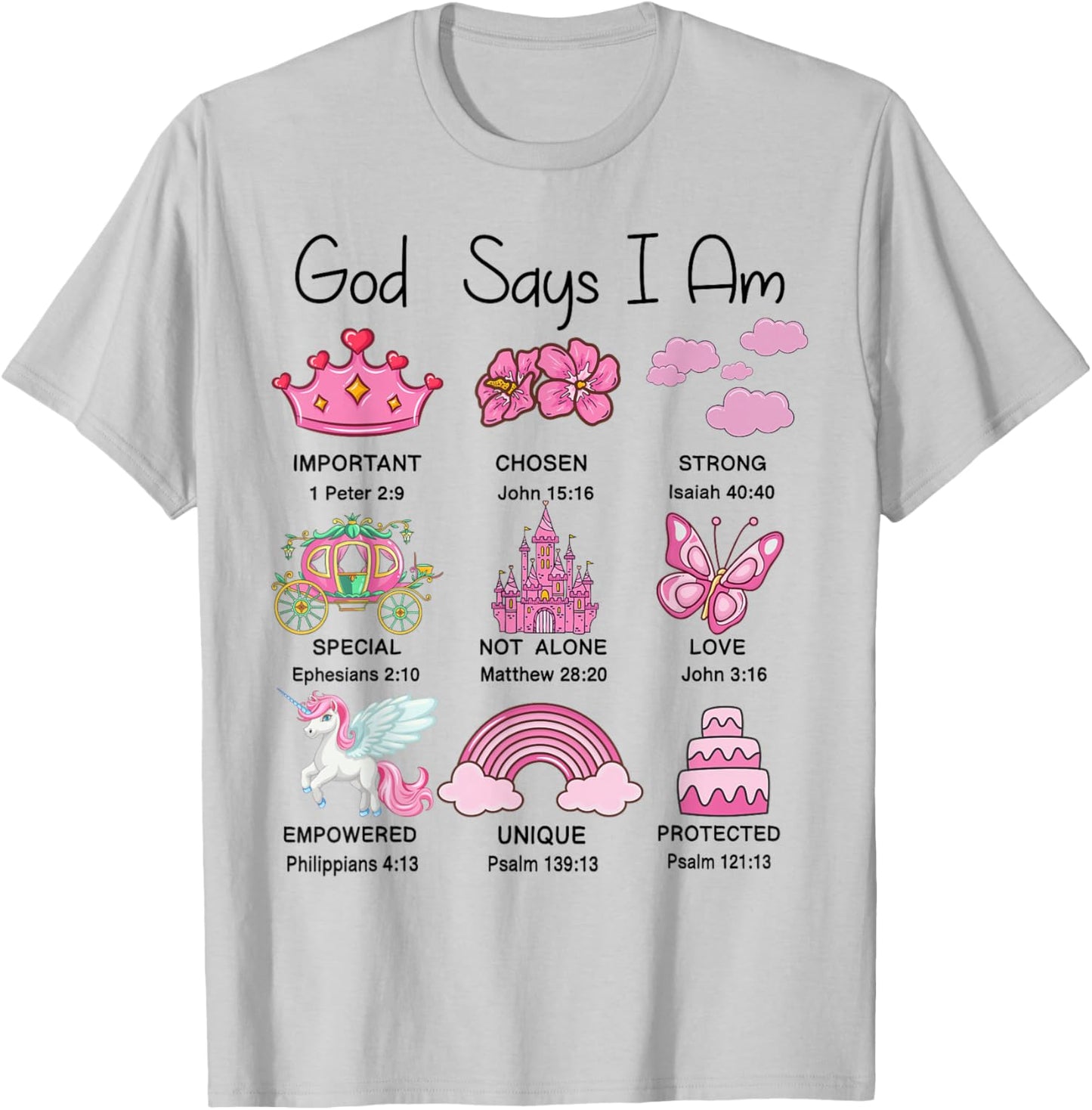 Christian Girls God Say I Am Princess Cute Jesus Bible Verse T-Shirt - T-Shirt | Ash