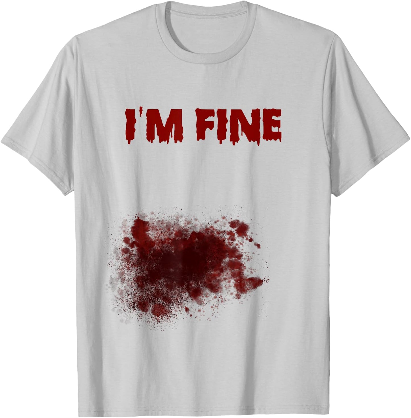 I'm Fine Bloody Zombie Bite Scary Halloween Costume T-Shirt - T-Shirt | Ash