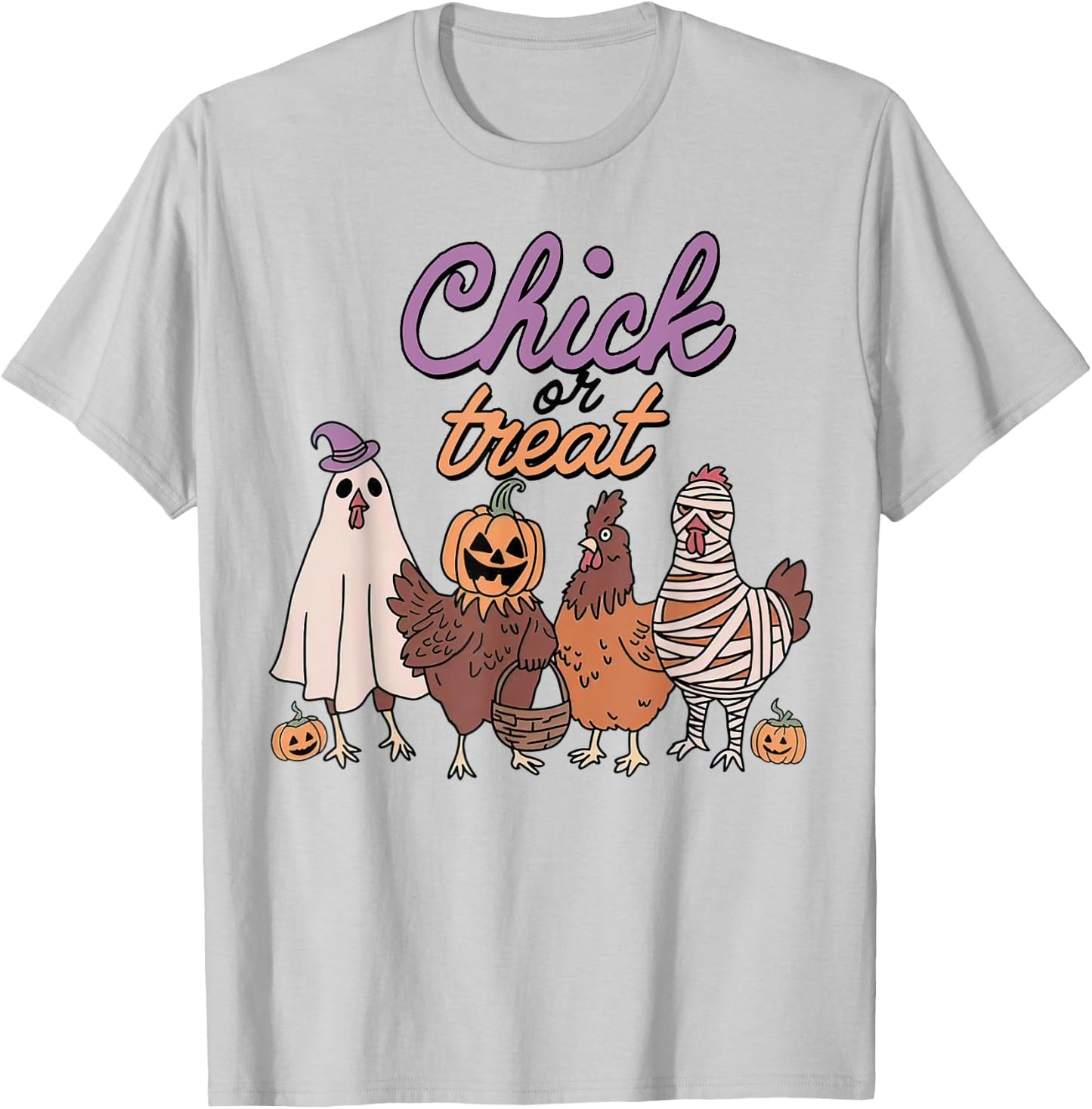 Chick Or Treat Funny Halloween For Chickens Lovers T-Shirt - T-Shirt | Ash