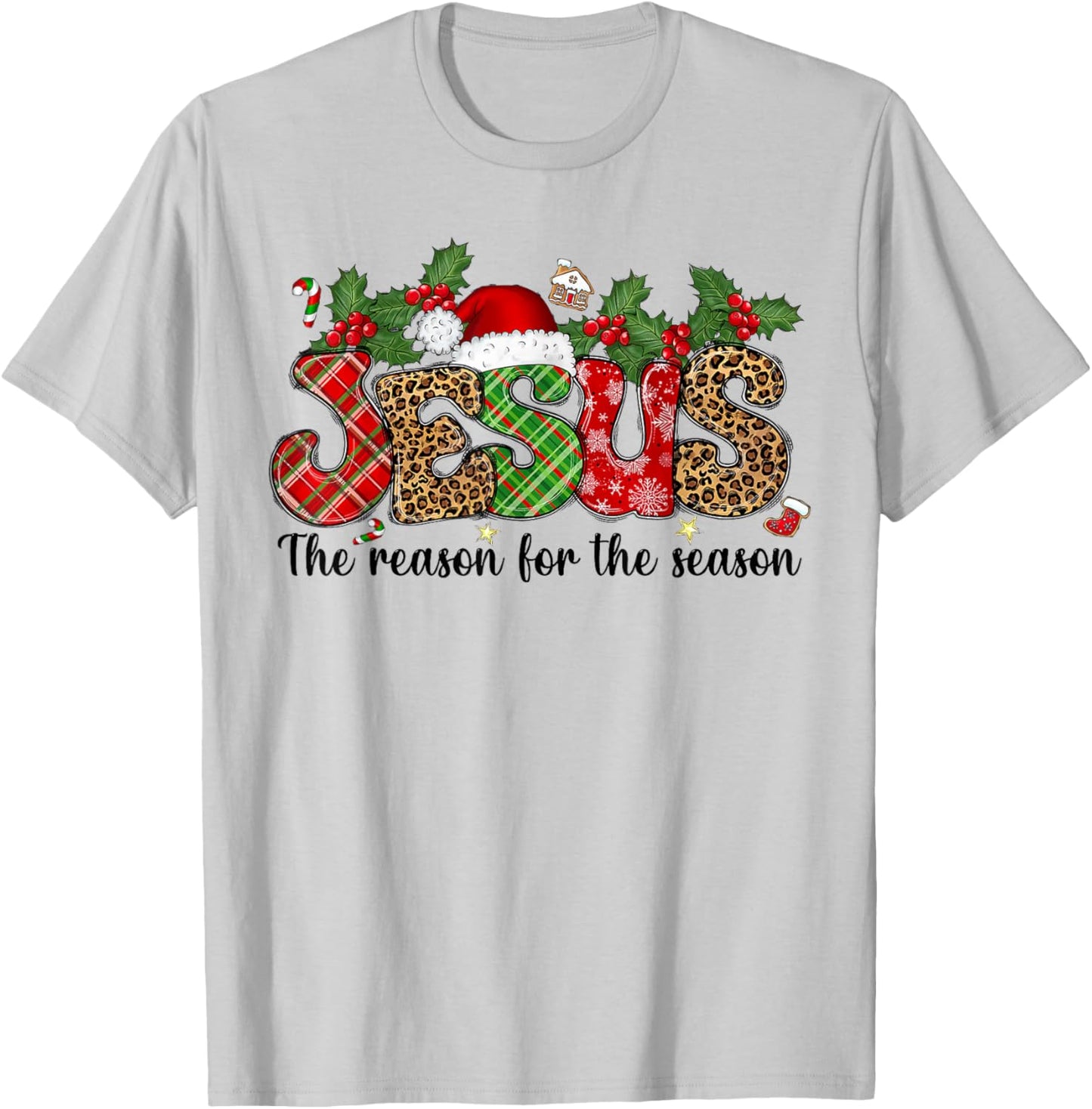 Jesus Is The Reason For The Season Christmas Pajama T-Shirt - T-Shirt | Ash