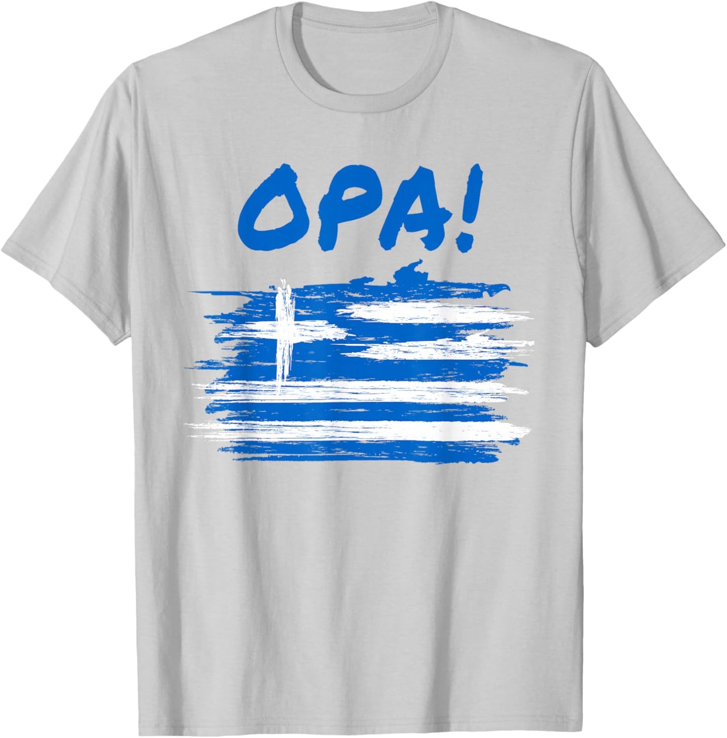 OPA! Funny Traditional Greek Party Quote & Flag of Greece T-Shirt - T-Shirt | Ash