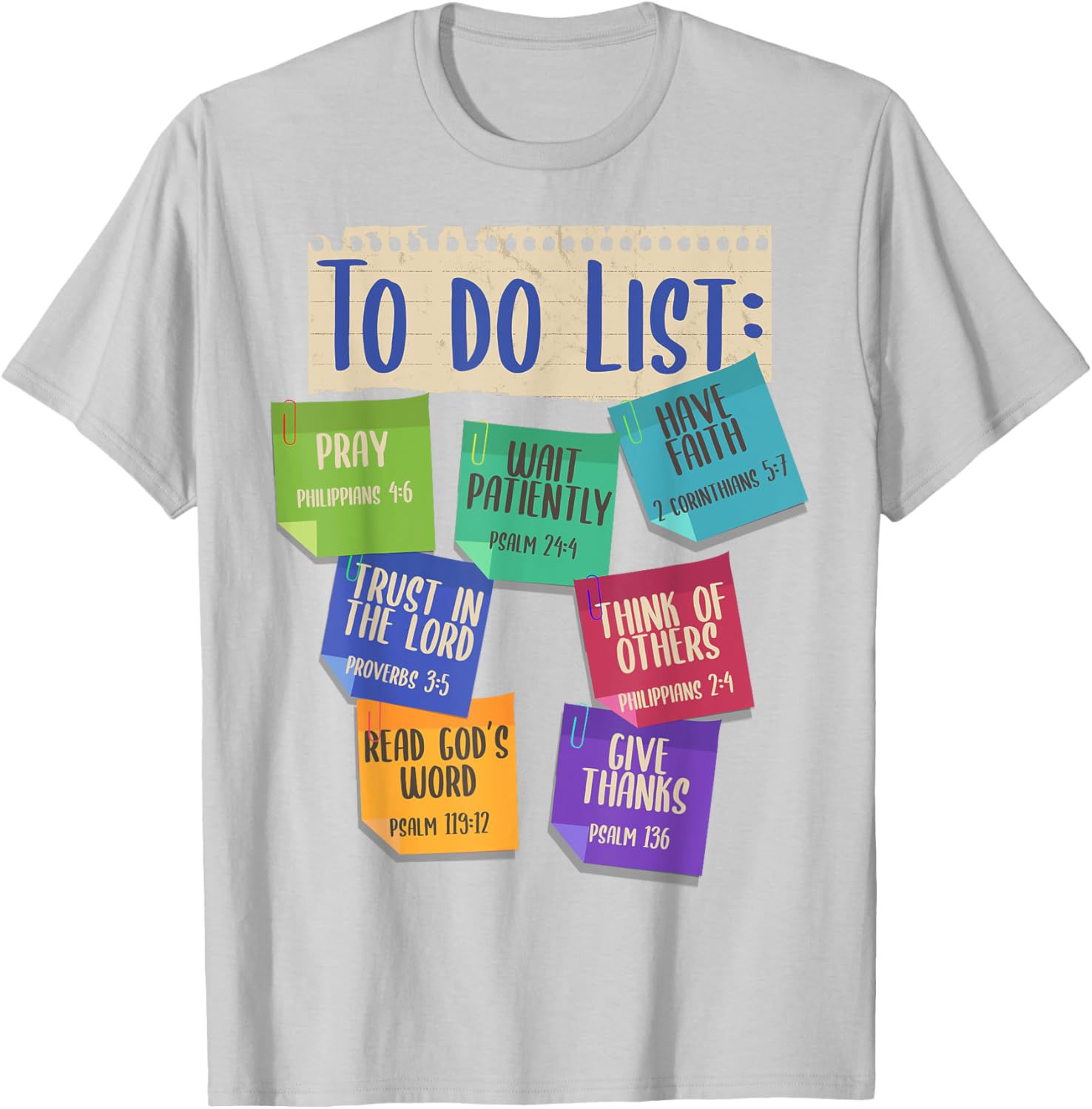 Christian To Do List Faith Bible Verse Religious Christian T-Shirt - T-Shirt | Ash