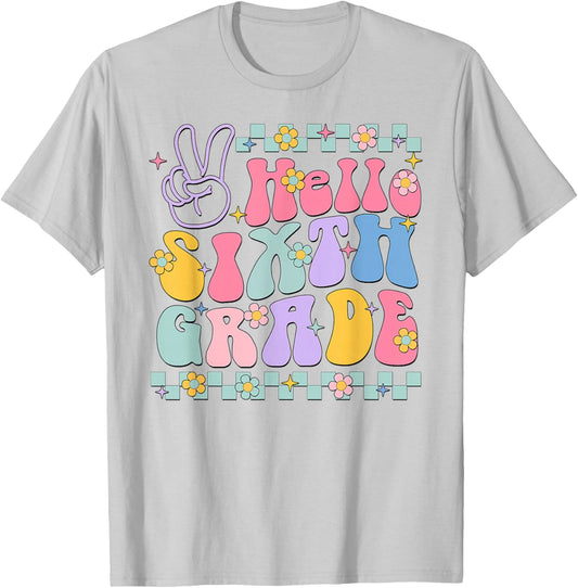 Hello Sixth Grade Back To School Teachers Boys Girls Kids T-Shirt - T-Shirt | Ash