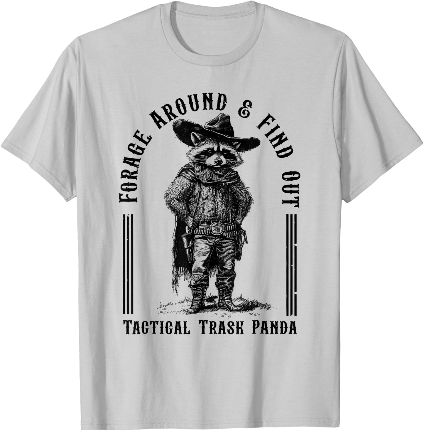 Forage Around & Find Out Tactical Trash Panda T-Shirt - T-Shirt | Ash