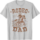 Rodeo Dad Western Cowboy Daddy Family Matching Father's Day T-Shirt - T-Shirt | Ash