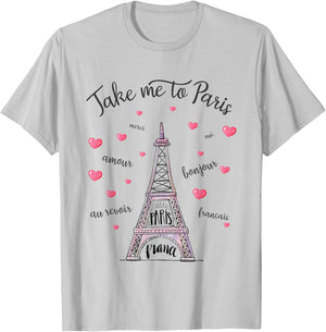 Take me to Paris Eiffel Tower Paris France Women Girl T-Shirt - T-Shirt | Ash