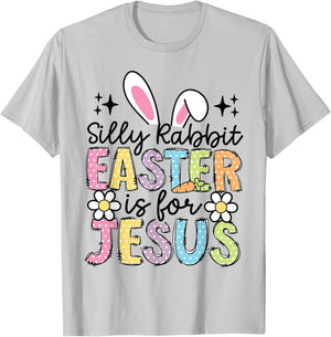 Silly Rabbit Easter Is For Jesus Christian Boy Girl Kids T-Shirt - T-Shirt | Ash