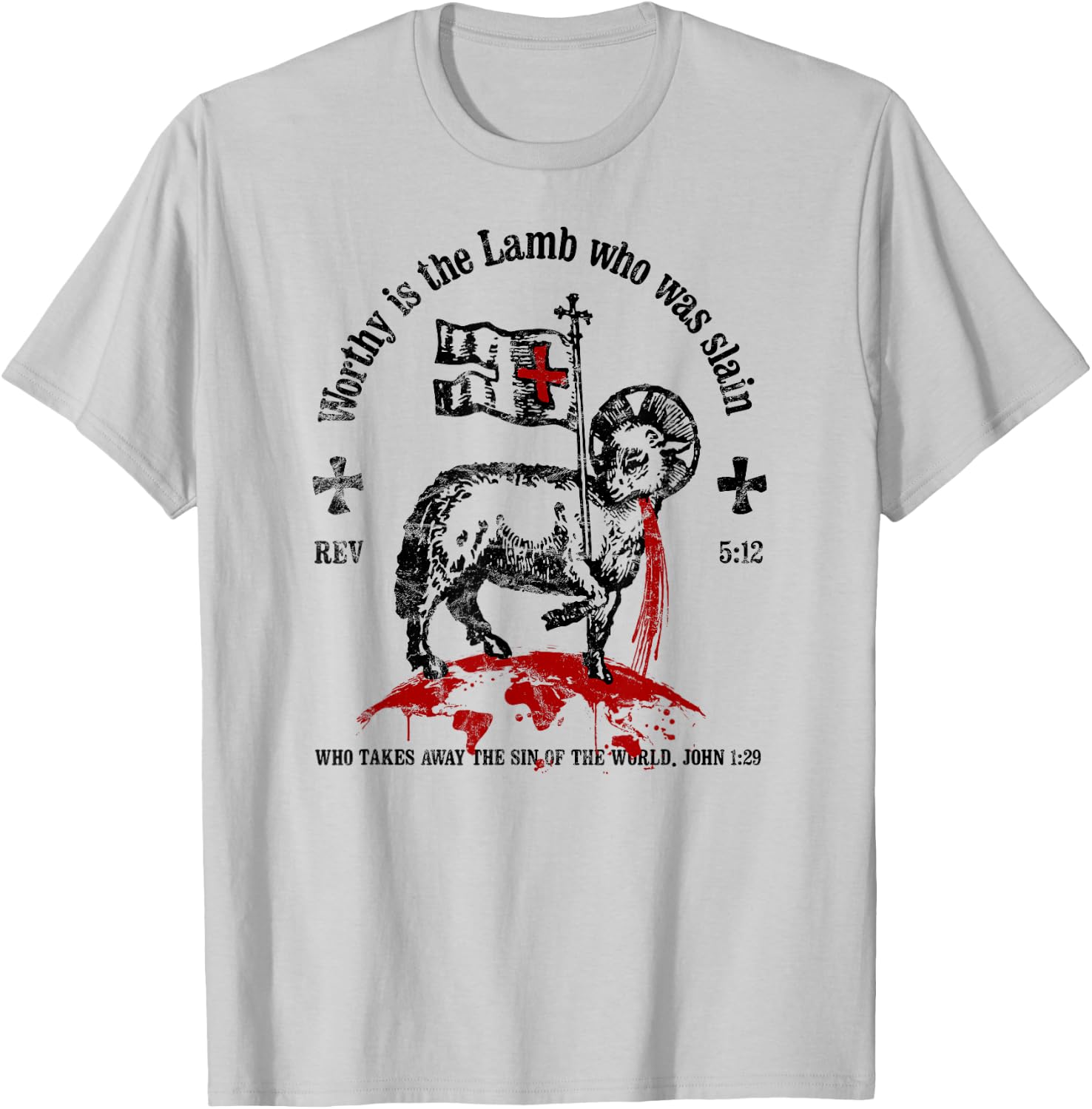 Worthy is the Lamb that was Slain Christian T-Shirt - T-Shirt | Ash