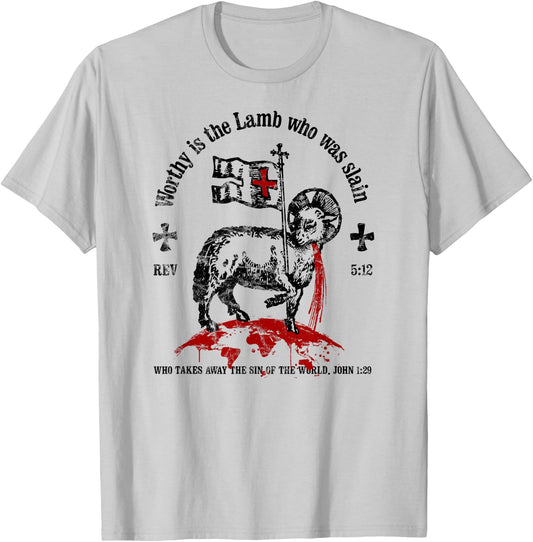 Worthy is the Lamb that was Slain Christian T-Shirt - T-Shirt | Ash