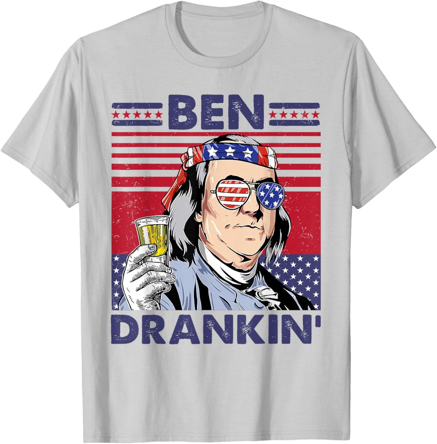 Vintage Ben Drankin' Funny 4th of July Drinking Presidents T-Shirt - T-Shirt | Ash