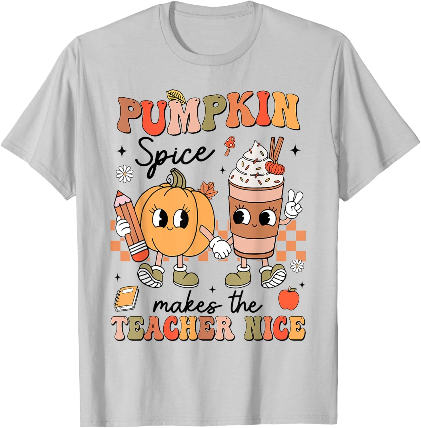 Groovy Pumpkin Spice Makes Teacher Nice Fall Thanksgiving T-Shirt - T-Shirt | Ash