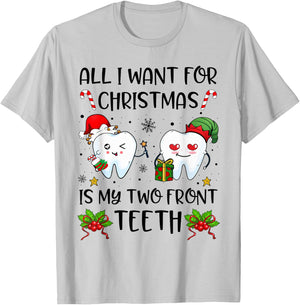 All I want For Christmas is My Two Front Teeth Funny Xmas T-Shirt - T-Shirt | Ash