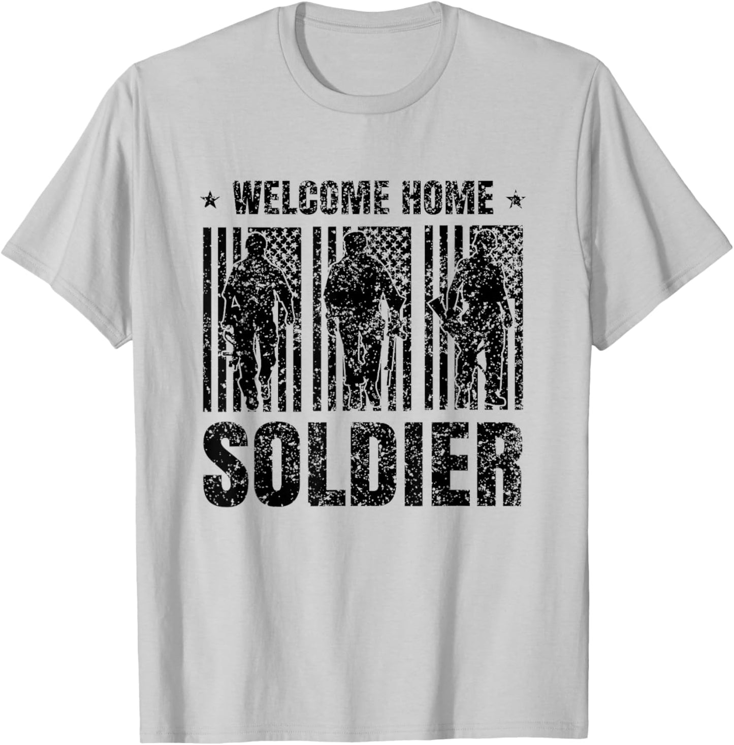 Welcome Home Soldier - Usa Warrior Hero Military T-Shirt - T-Shirt | Ash