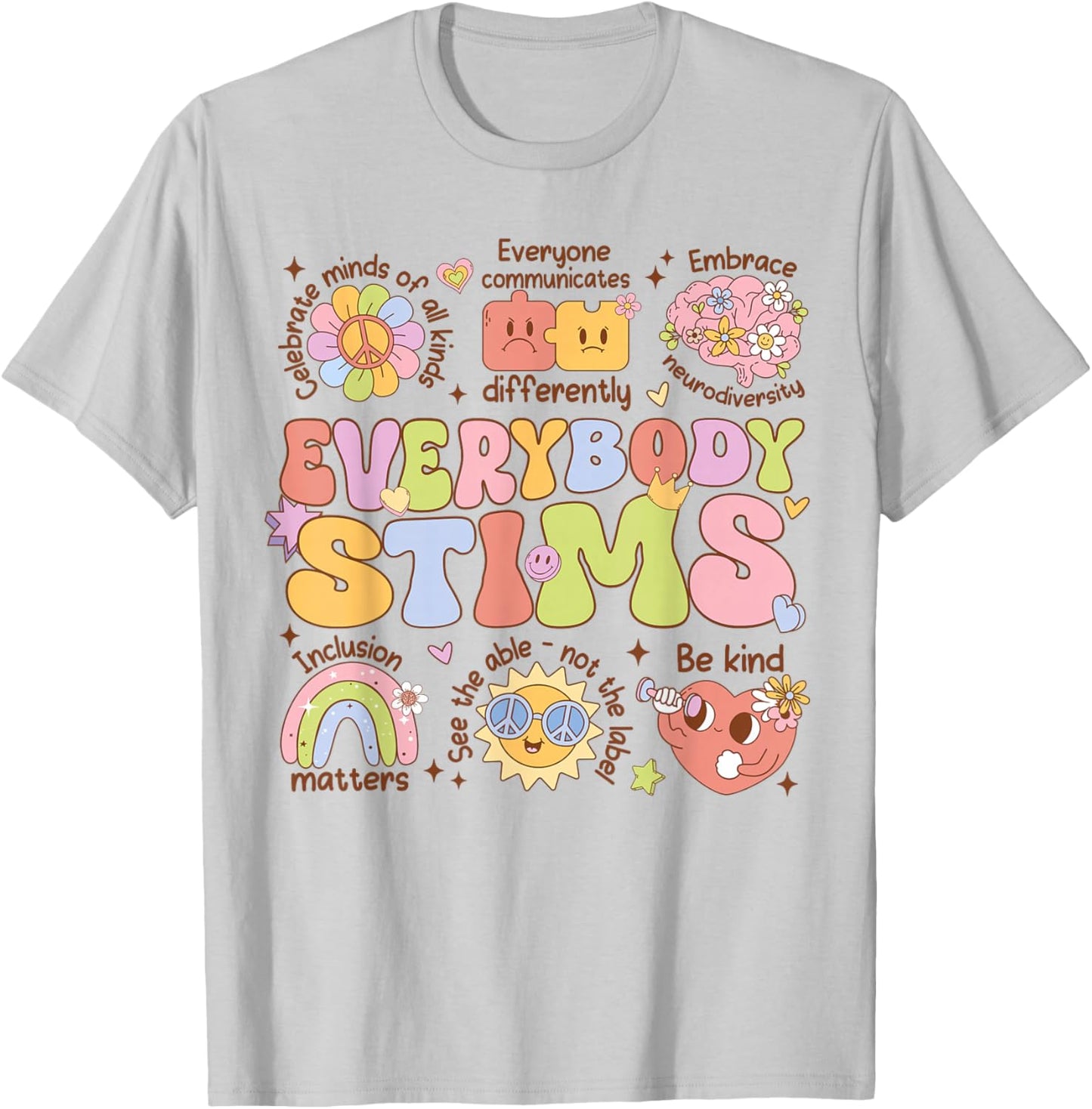 Everybody Stims Autism Awareness Special Education Teacher T-Shirt - T-Shirt | Ash