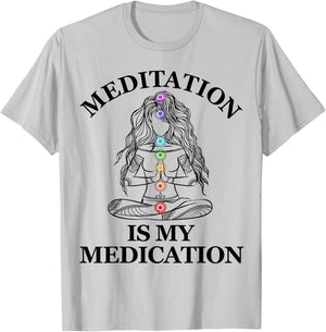 Meditation is My Medication Kundalini Yoga Chakra Spiritual T-Shirt - T-Shirt | Ash