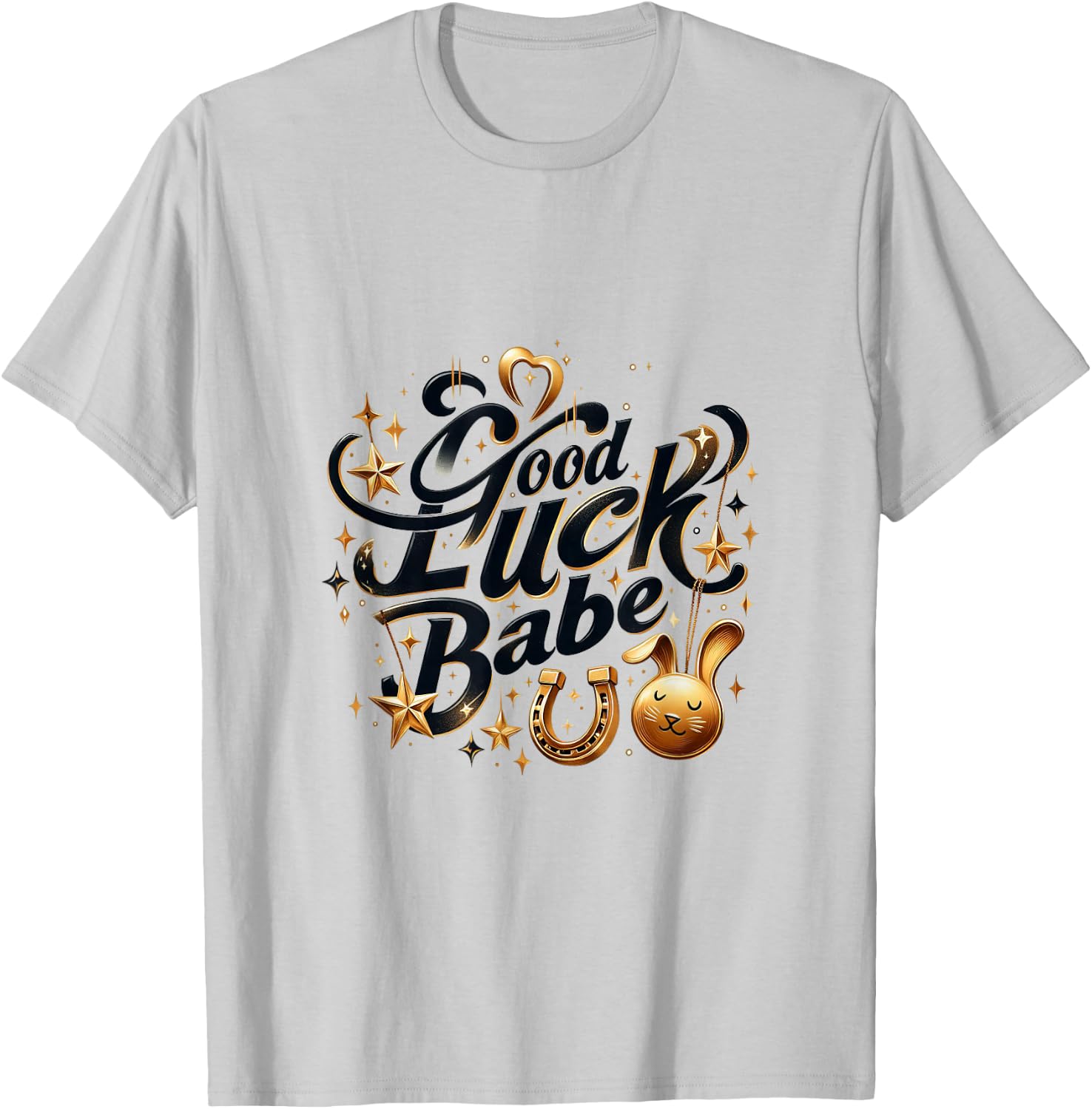 Horseshoe Rabbit Good Luck Babe Best Wishes Lady Women Girl T-Shirt - T-Shirt | Ash