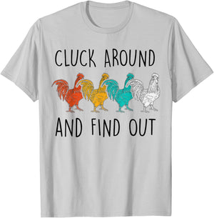 Cluck Around And Find Out Funny Vintage Chicken Rooster T-Shirt - T-Shirt | Ash