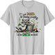 If I Got Paid For Pissing People Off Funny Raccoon Saying T-Shirt - T-Shirt | Ash
