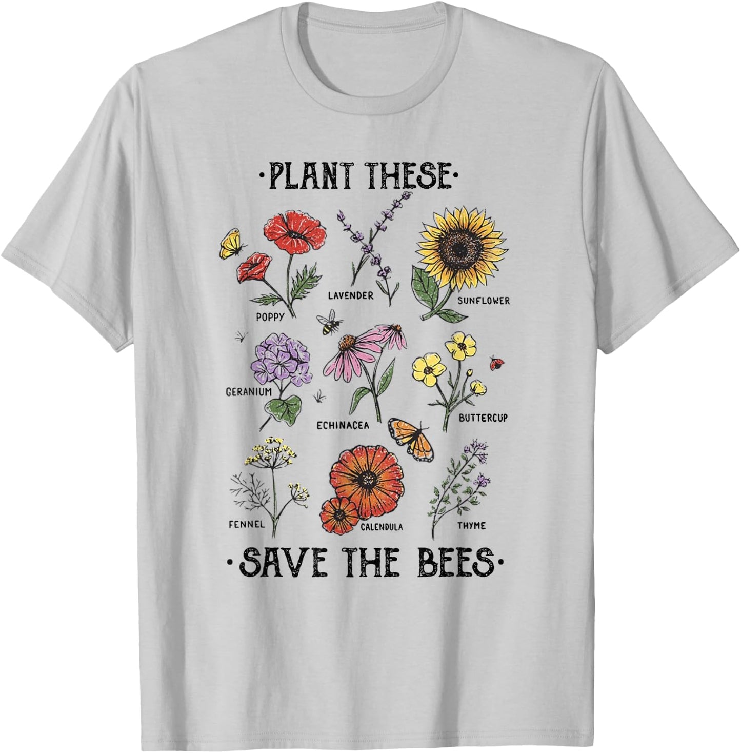 Plant These Save The Bees Flowers Gardening T-Shirt - T-Shirt | Ash