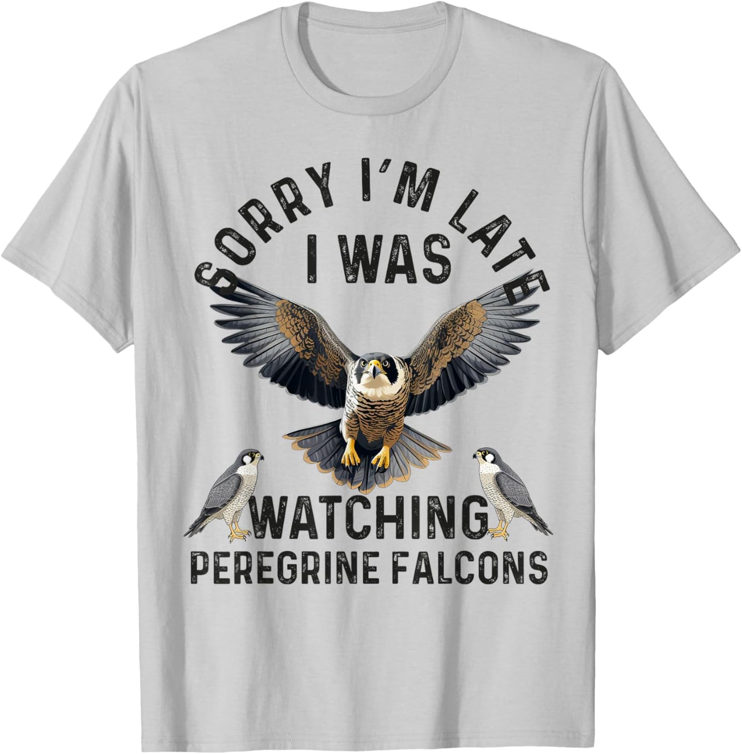 Peregrine Falcon Men Women Falconer Falconry BirdWatching T-Shirt - T-Shirt | Ash