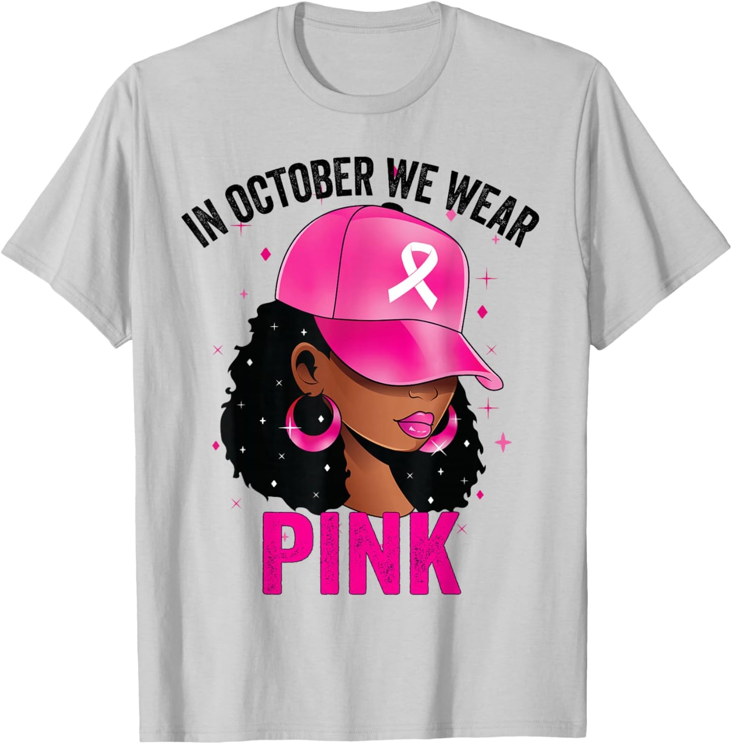 In October We Wear Pink Black Women Breast Cancer Awareness T-Shirt - T-Shirt | Ash