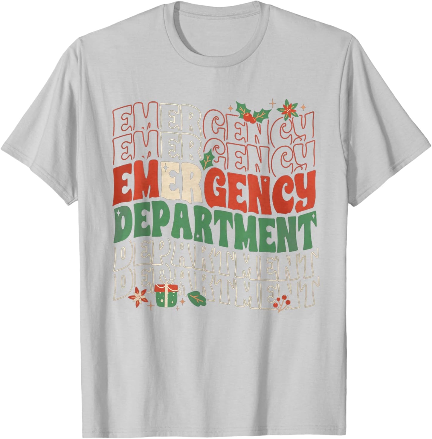 Emergency Department Christmas Holiday ER Nurse ED Nurse T-Shirt - T-Shirt | Ash