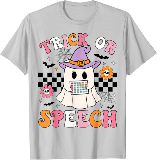 Trick or Speech Funny SLP Halloween Speech Therapy Halloween T-Shirt - T-Shirt | Ash