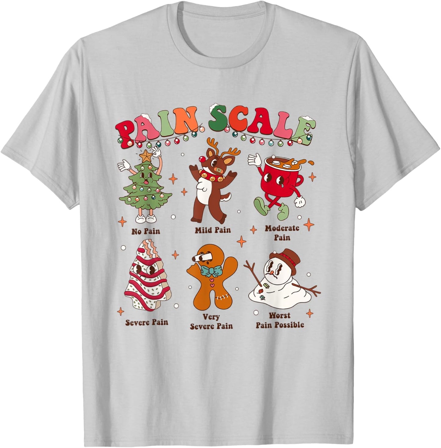 Pain Scale Retro Christmas Nurse Triage and Pain Assessment T-Shirt - T-Shirt | Ash