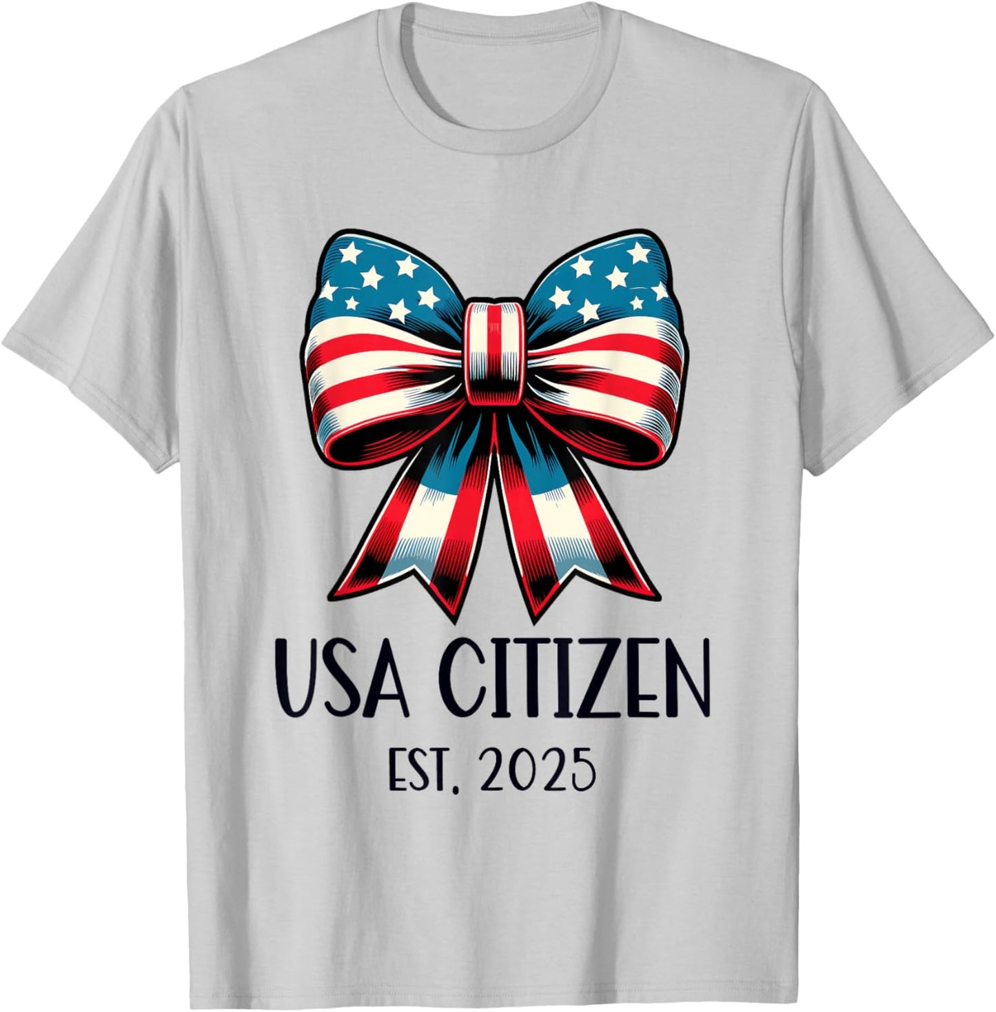 US Citizen Est 2025 New Citizenship American USA Girl 2025 T-Shirt - T-Shirt | Ash