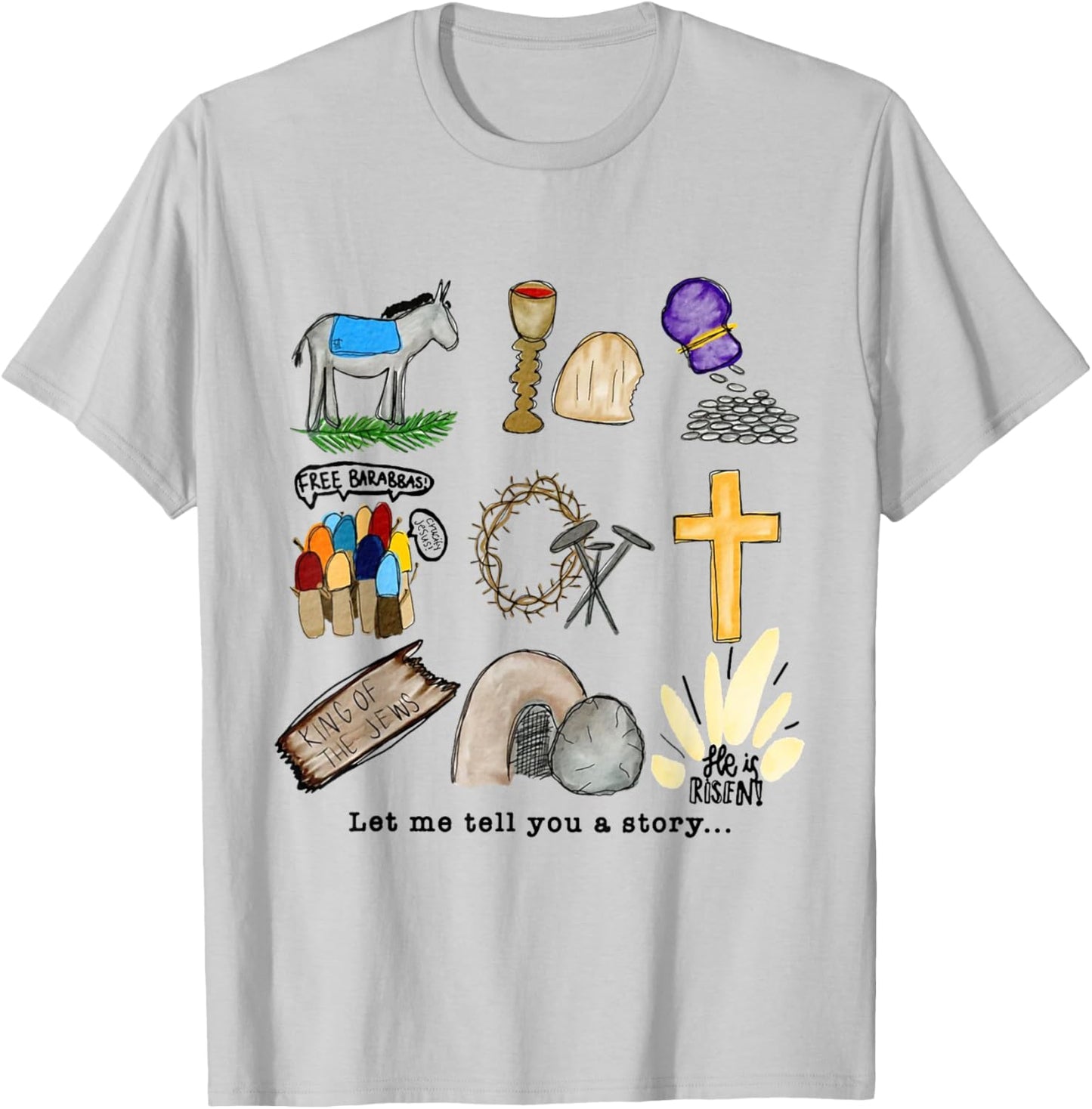 Let Me Tell You A Story Jesus Religious Christian Easter T-Shirt - T-Shirt | Ash