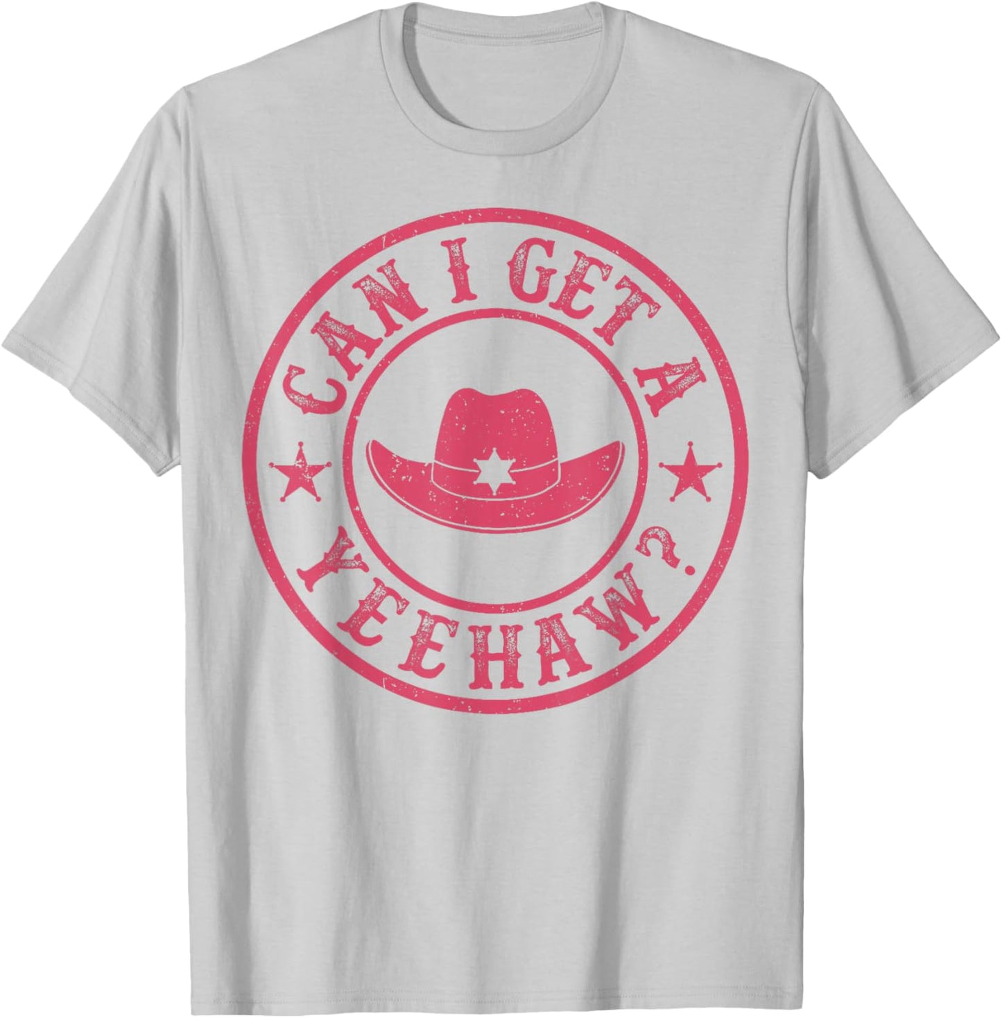 Can I Get A Yeehaw Vintage Cowboy Western T-Shirt - T-Shirt | Ash