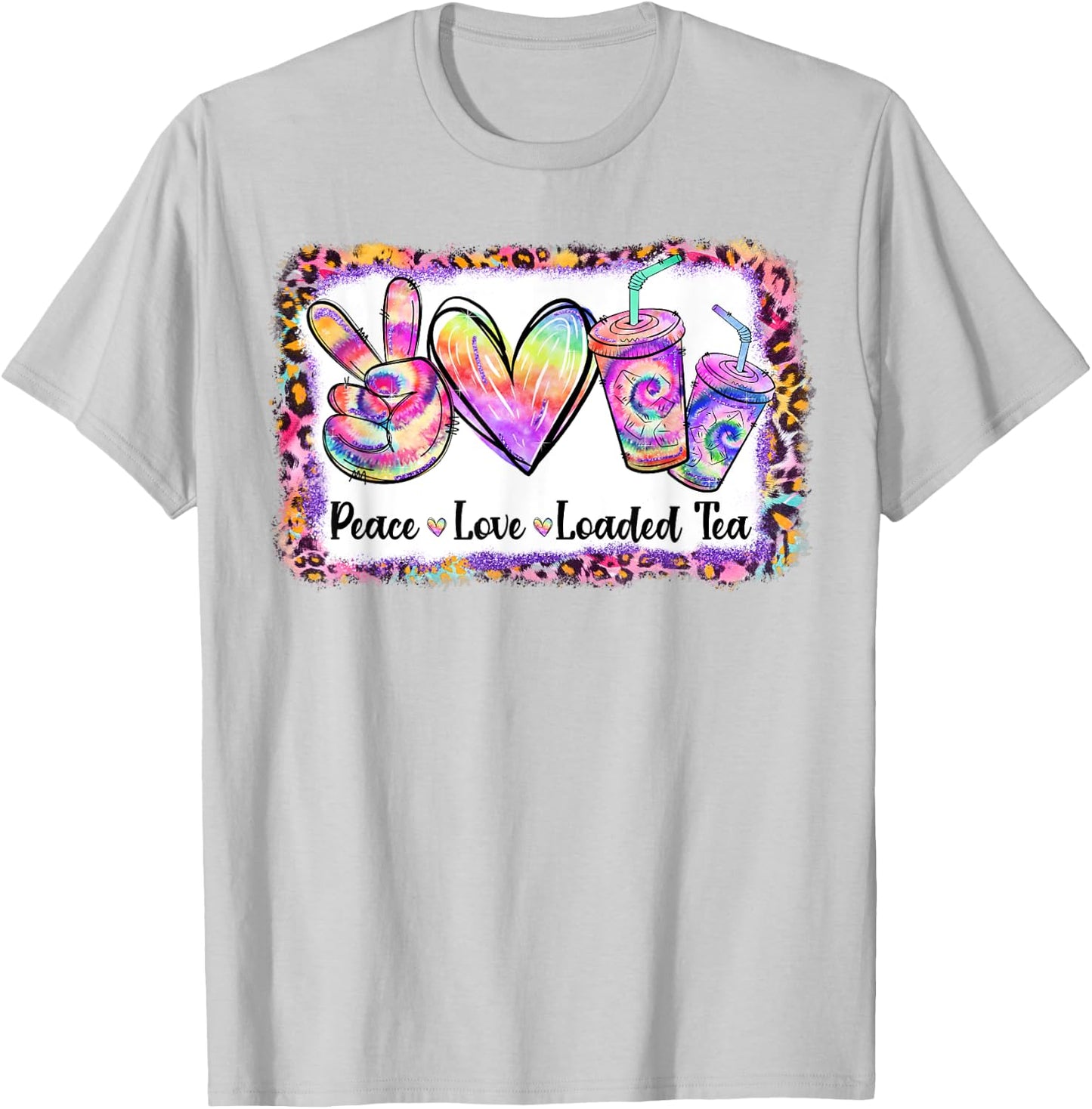 Retro Vintage Peace Love Loaded Tea Lover Tie Dye Pattern T-Shirt - T-Shirt | Ash