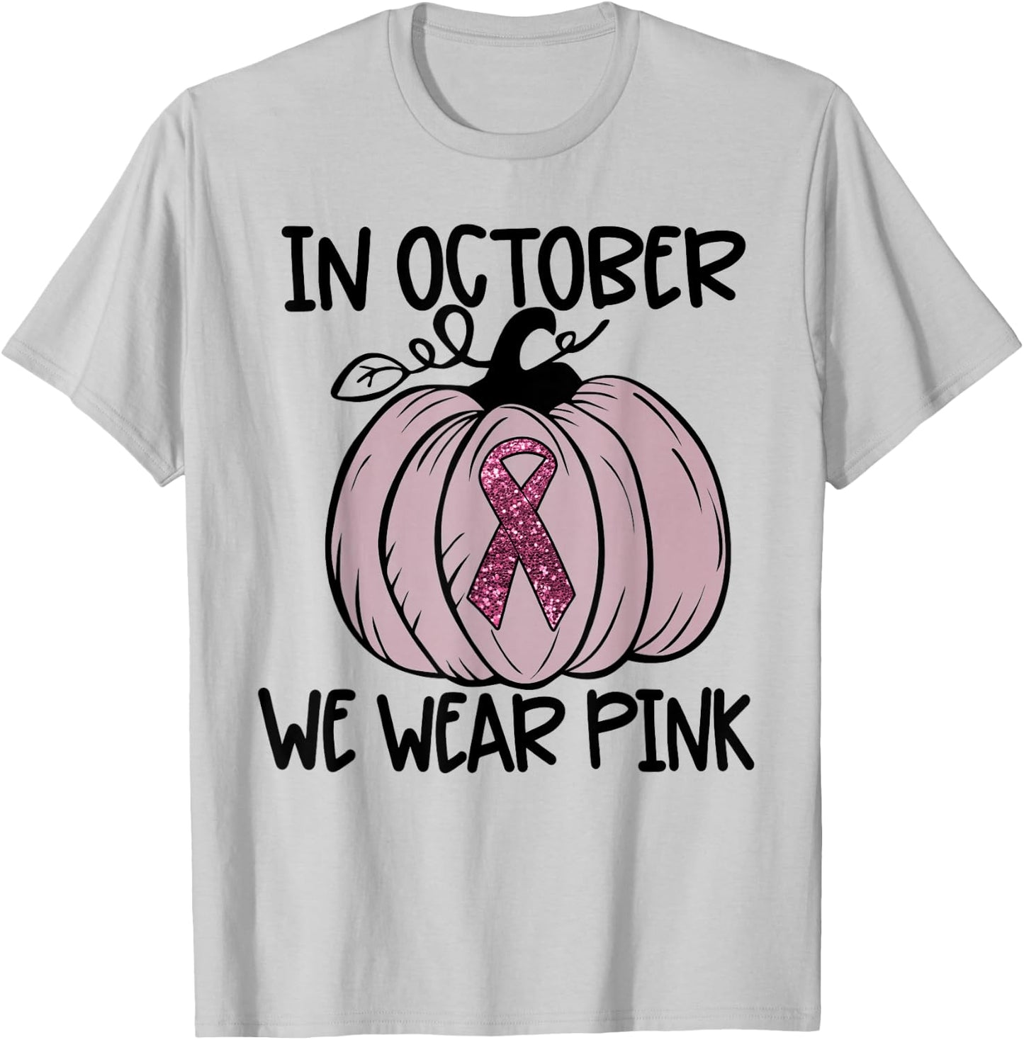 In October We Wear Pink Thanksgiving Breast Cancer Awareness T-Shirt - T-Shirt | Ash