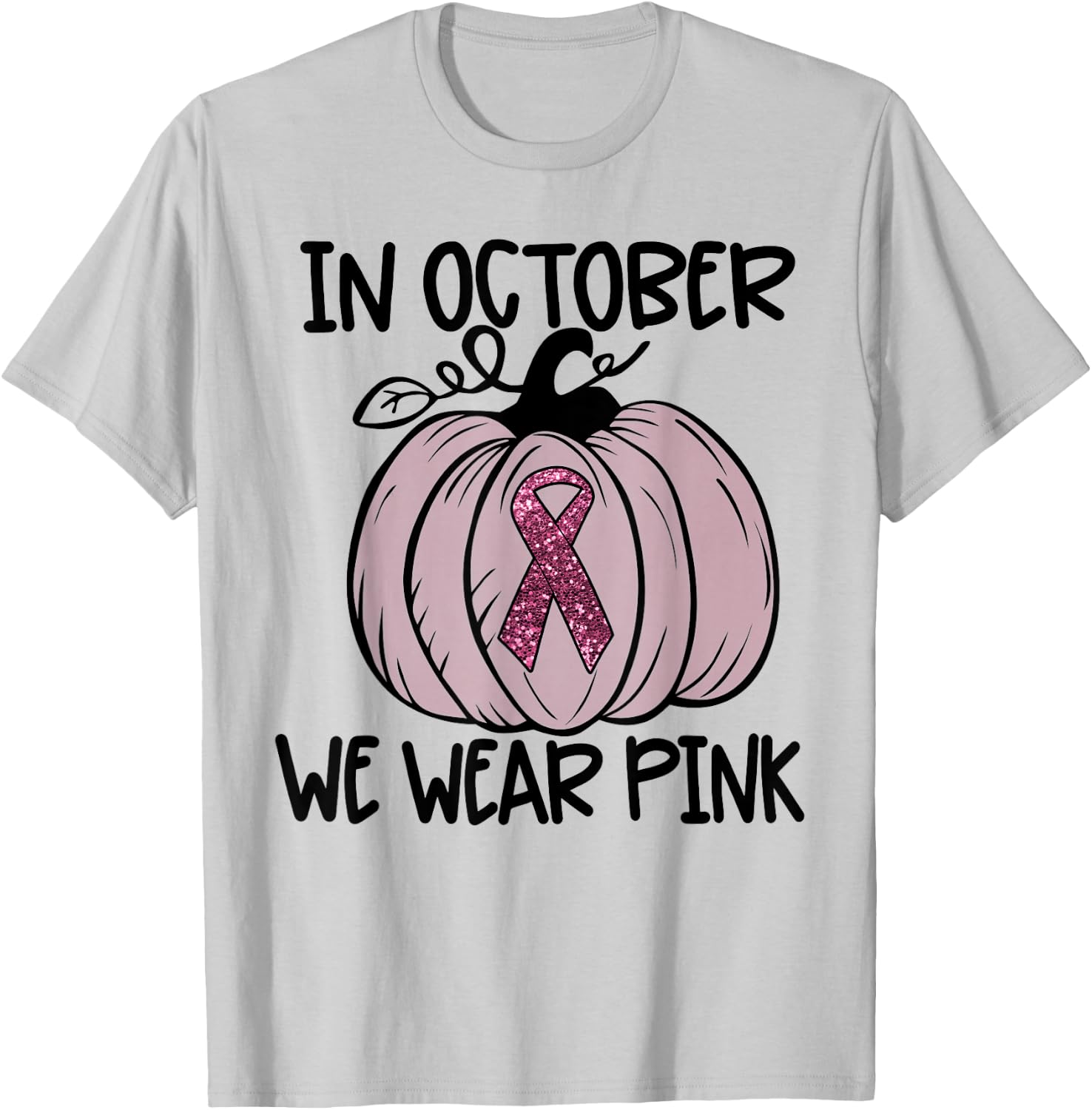 In October We Wear Pink Thanksgiving Breast Cancer Awareness T-Shirt - T-Shirt | Ash