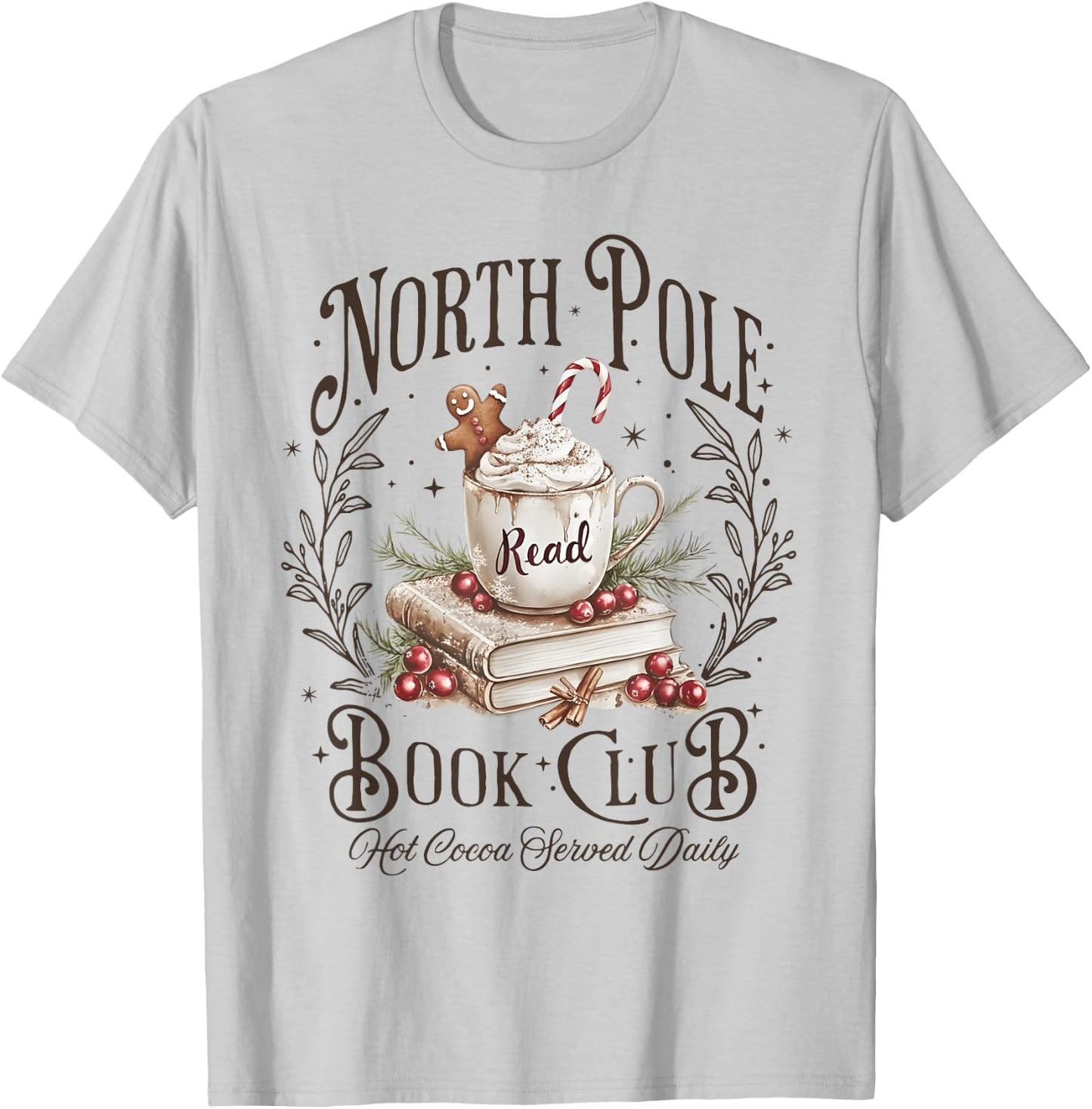 North Pole Book Club Christmas Xmas Hot Cocoa Bookish T-Shirt - T-Shirt | Ash