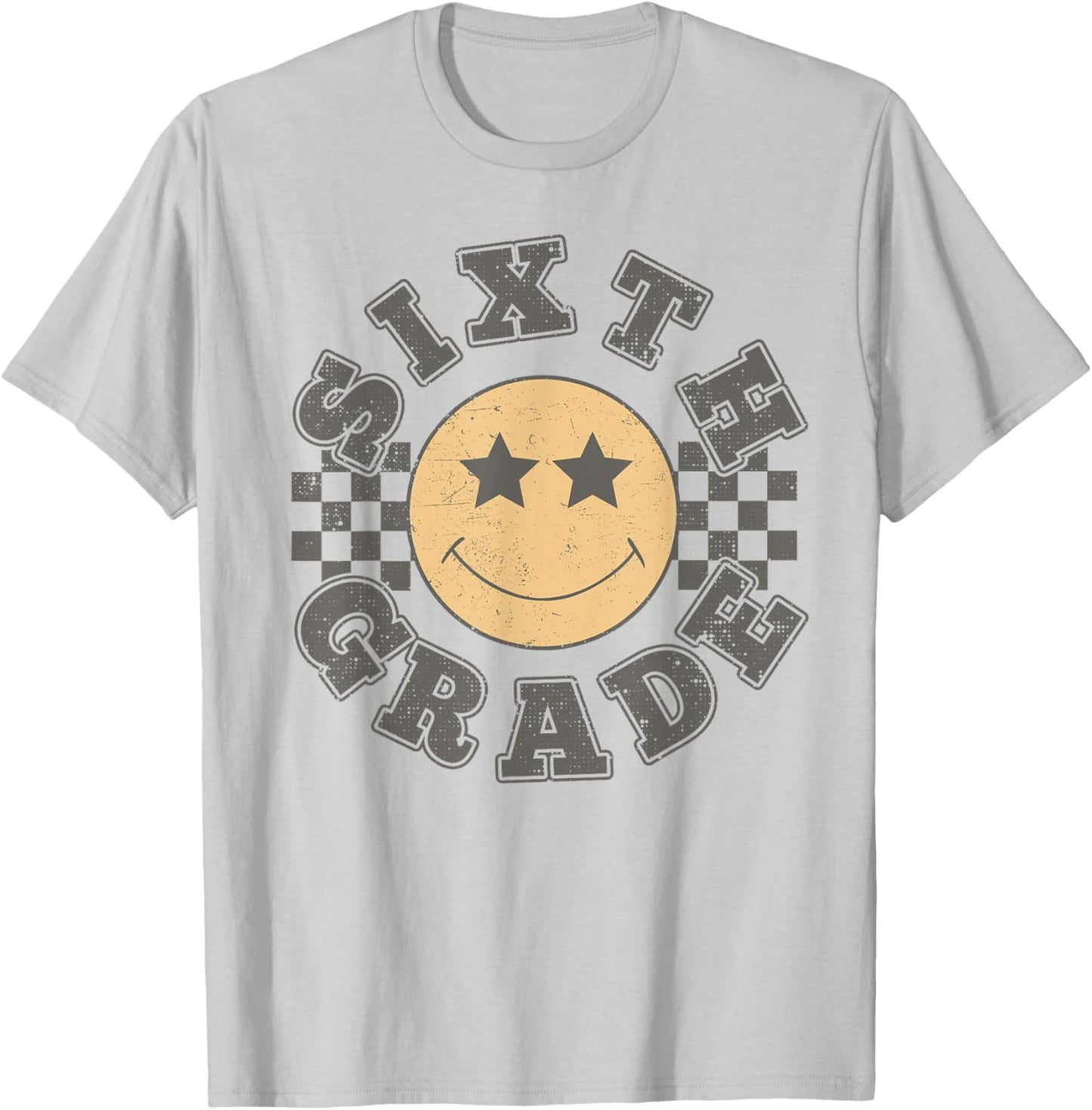 Sixth Grade Teacher First Day Of 6th Grade Back To School T-Shirt - T-Shirt | Ash