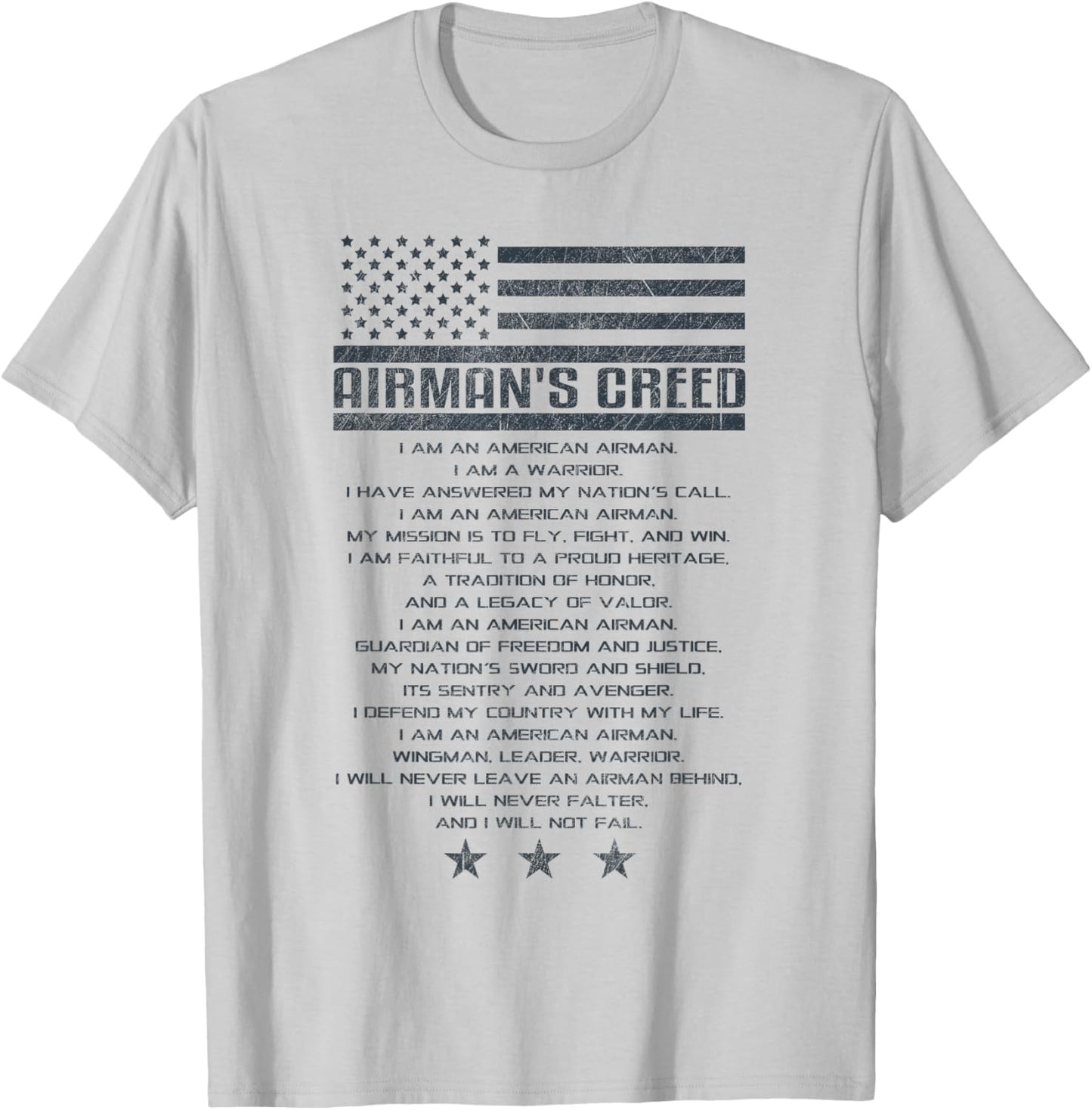 US Airman's Creed Military Ethos Air Force Code T-Shirt - T-Shirt | Ash