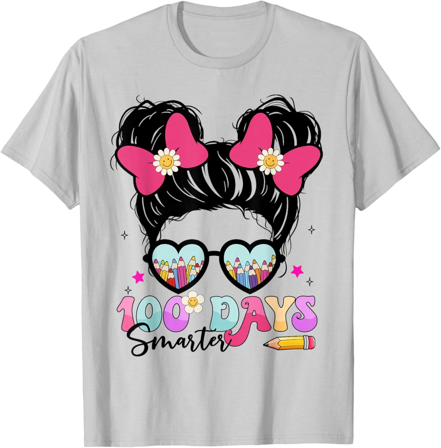 Messy Bun Hair 100th Day of School 100 Days Smarter Kids T-Shirt - T-Shirt | Ash