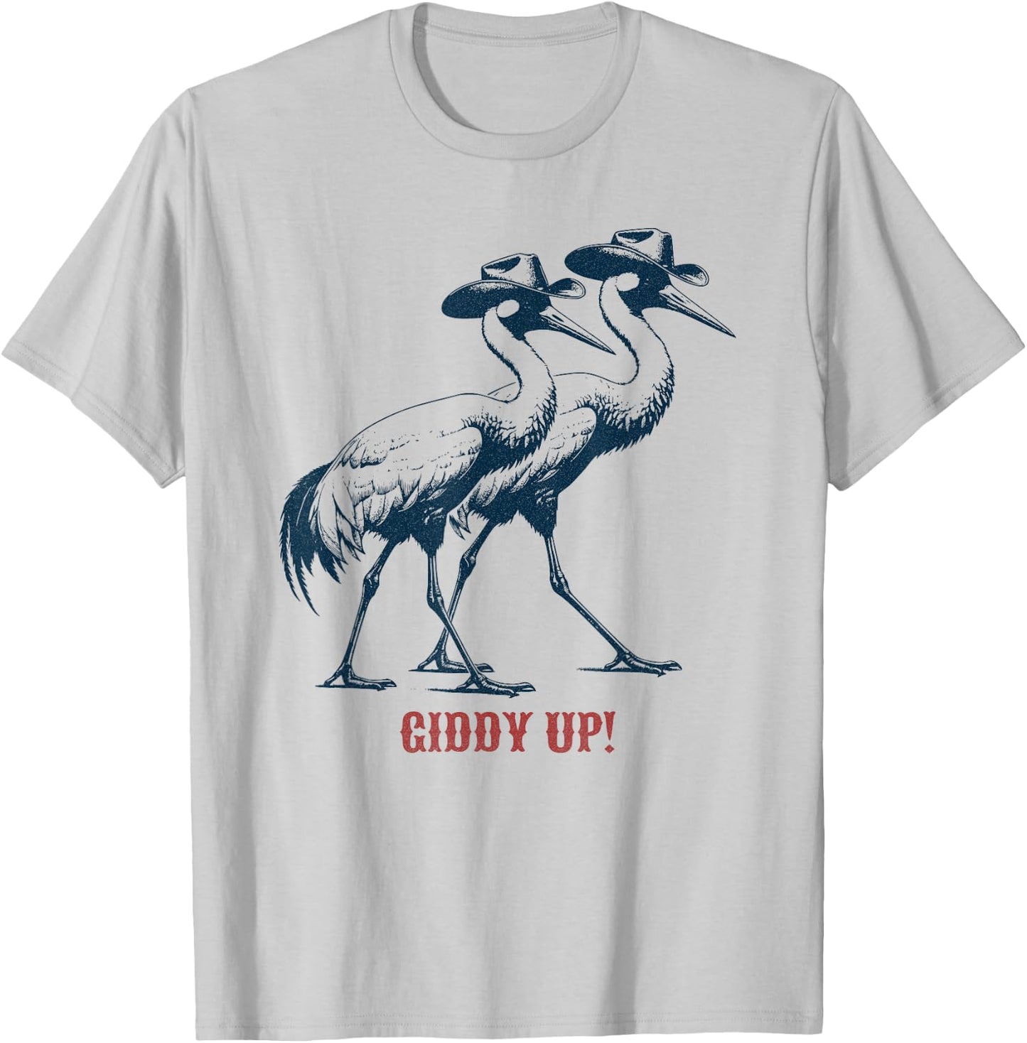 Giddy Up - Rodeo / Cowboy Whooping Crane T-Shirt - T-Shirt | Ash