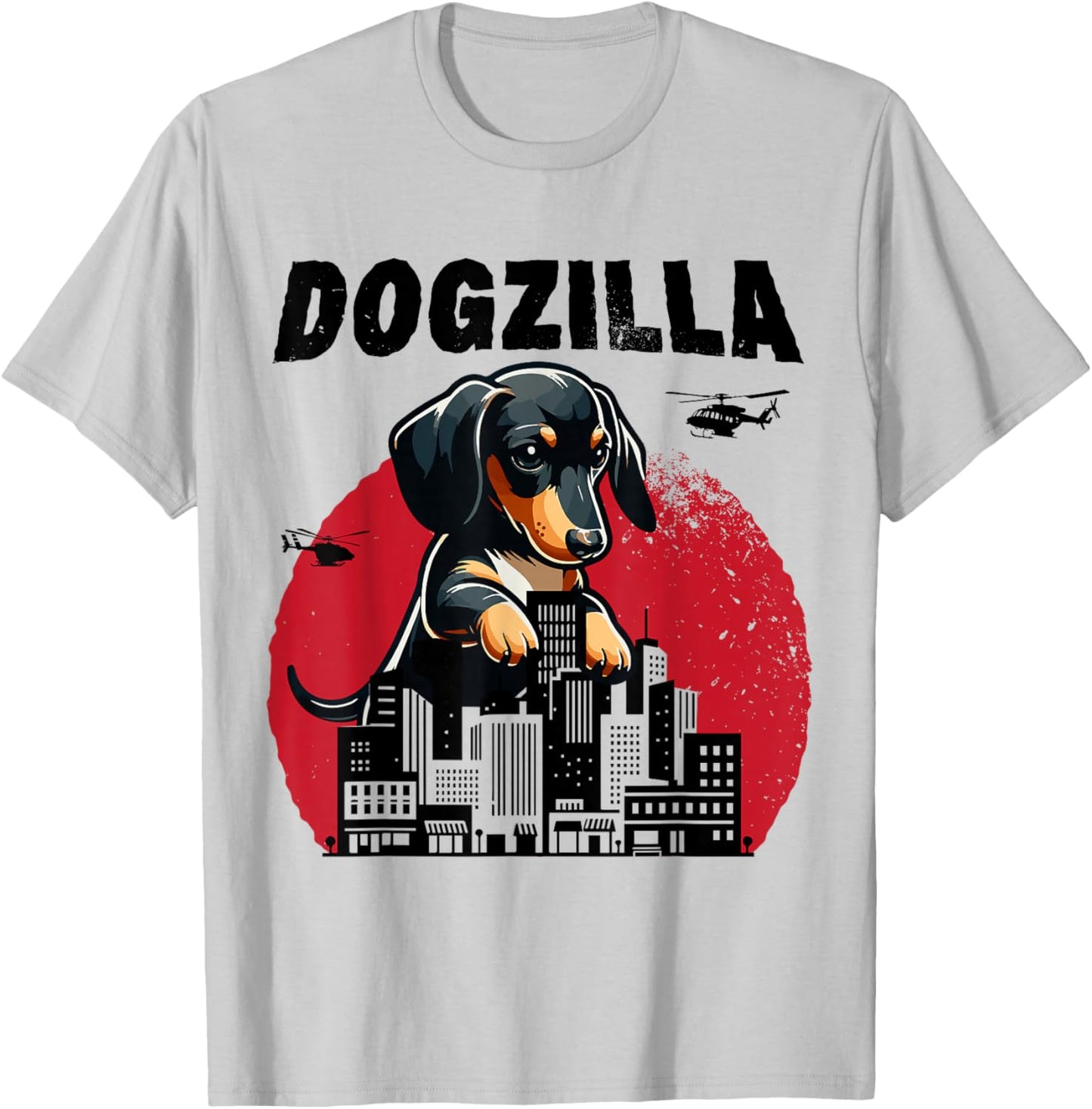 Dogzilla Funny Giant Dachshund Cute Wiener Dog in City Men Women Girls Kids T-Shirt - T-Shirt | Ash