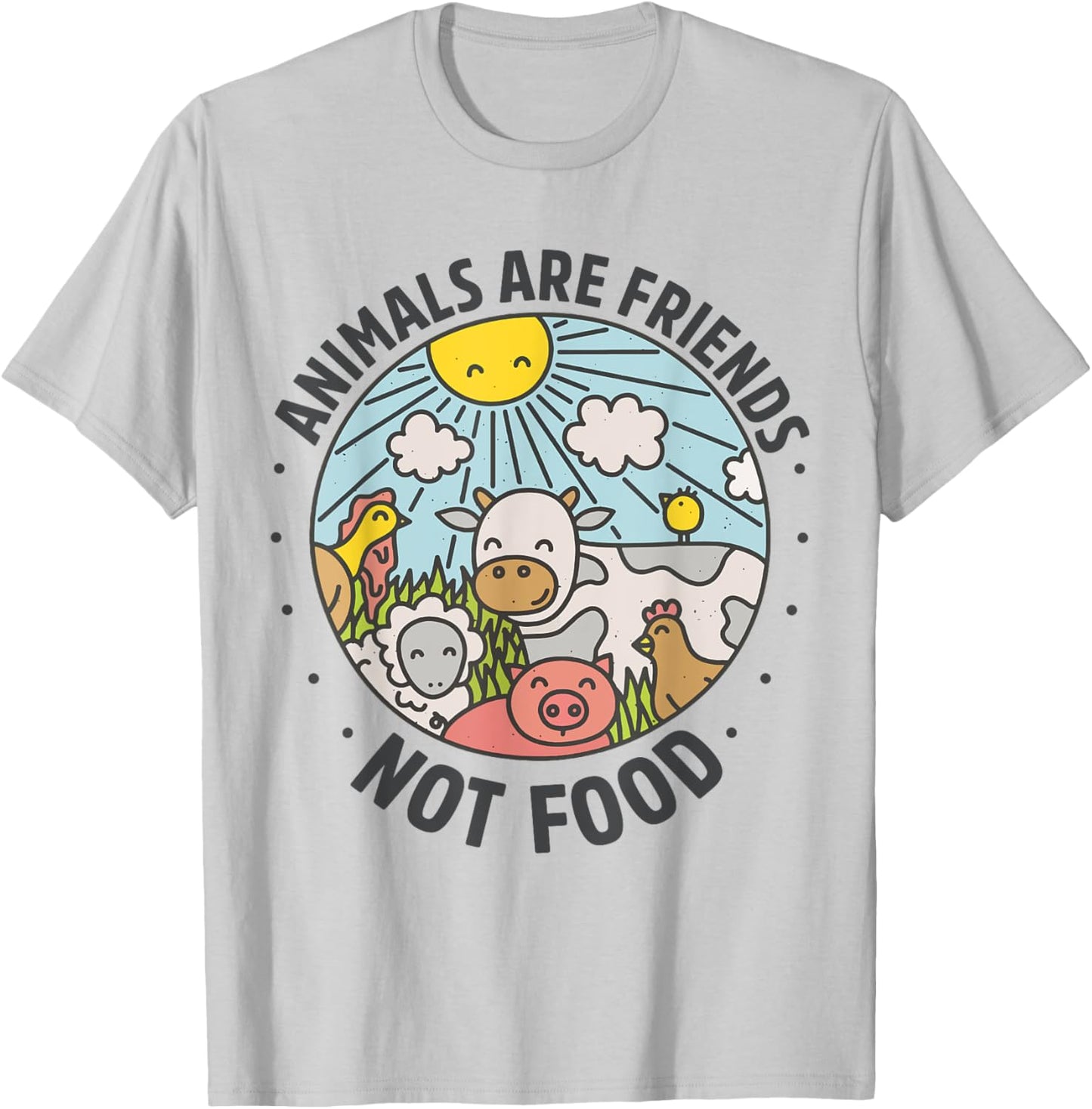 Animals Are Friends Not Food Animal Lover Funny Vegetarian T-Shirt - T-Shirt | Ash