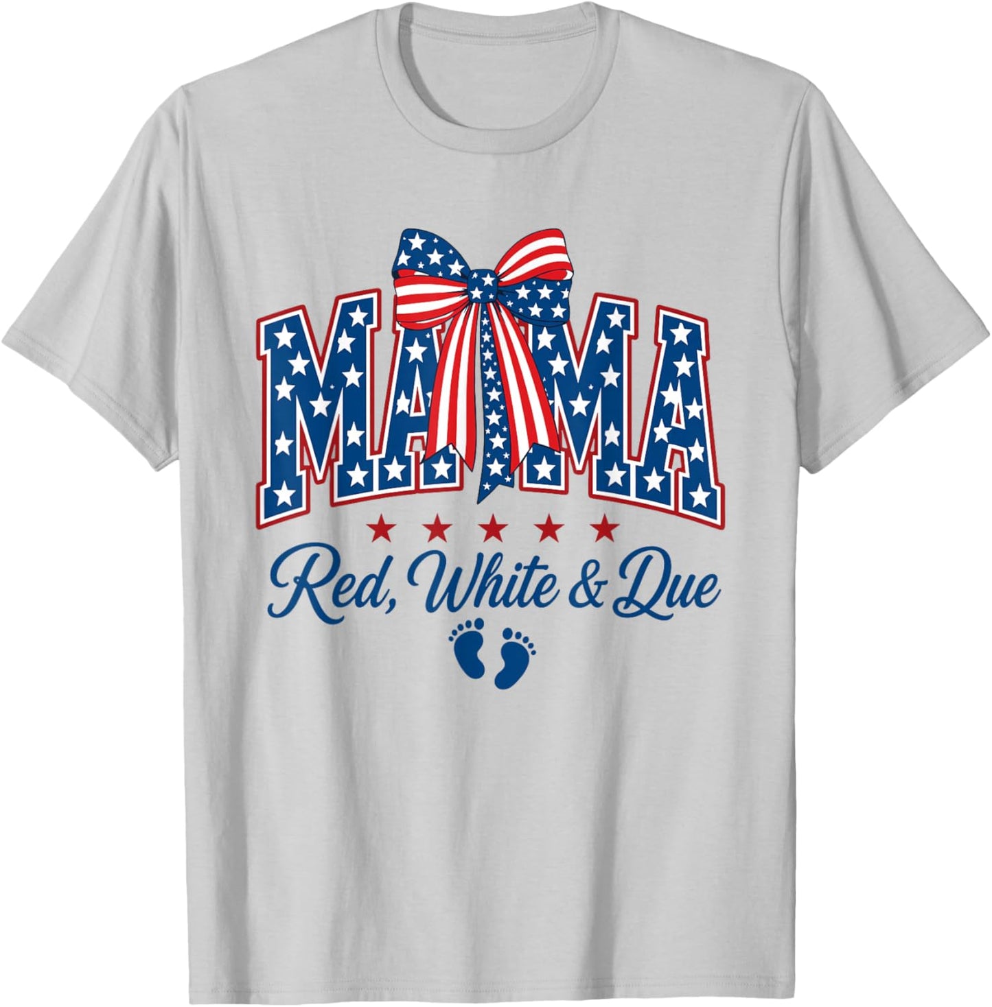 Mama Red White and Due 4th of July Pregnancy Announcement T-Shirt - T-Shirt | Ash