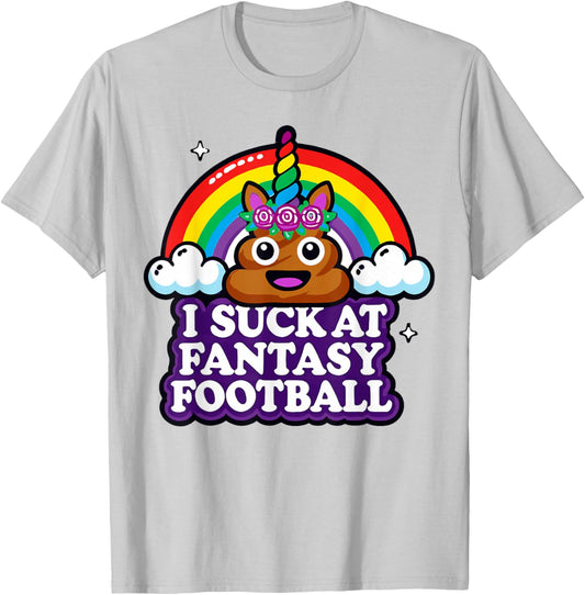 I Suck at Fantasy Football Rainbow Funny T-Shirt - T-Shirt | Ash