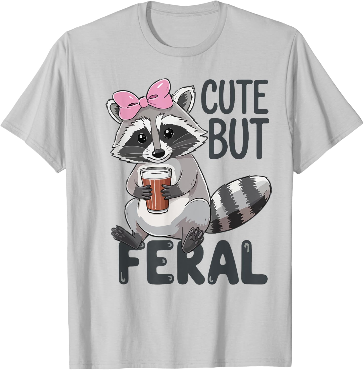 Cute But Feral Raccoon Women Toddler Girl Funny Trash-Panda T-Shirt - T-Shirt | Ash