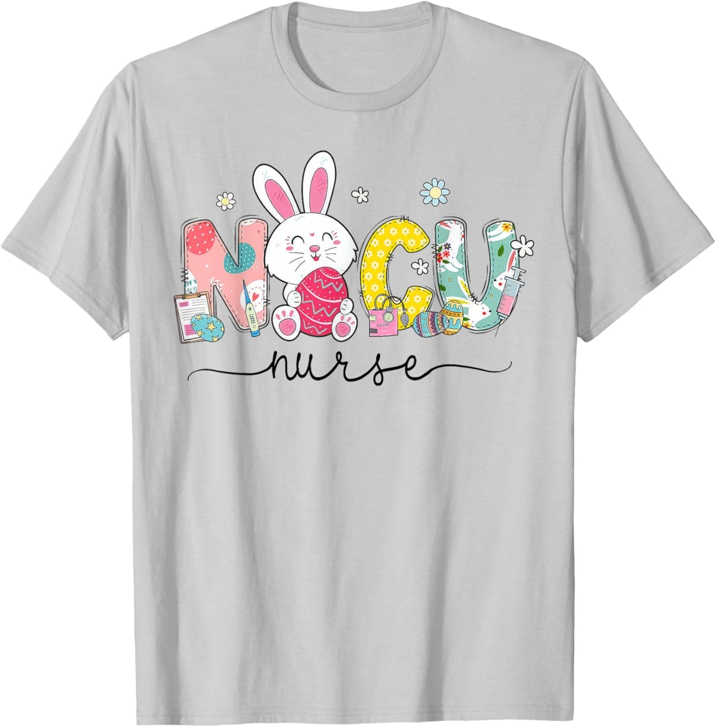 NICU Nurse Bunny Egg NICU Nursing Easter Day T-Shirt - T-Shirt | Ash