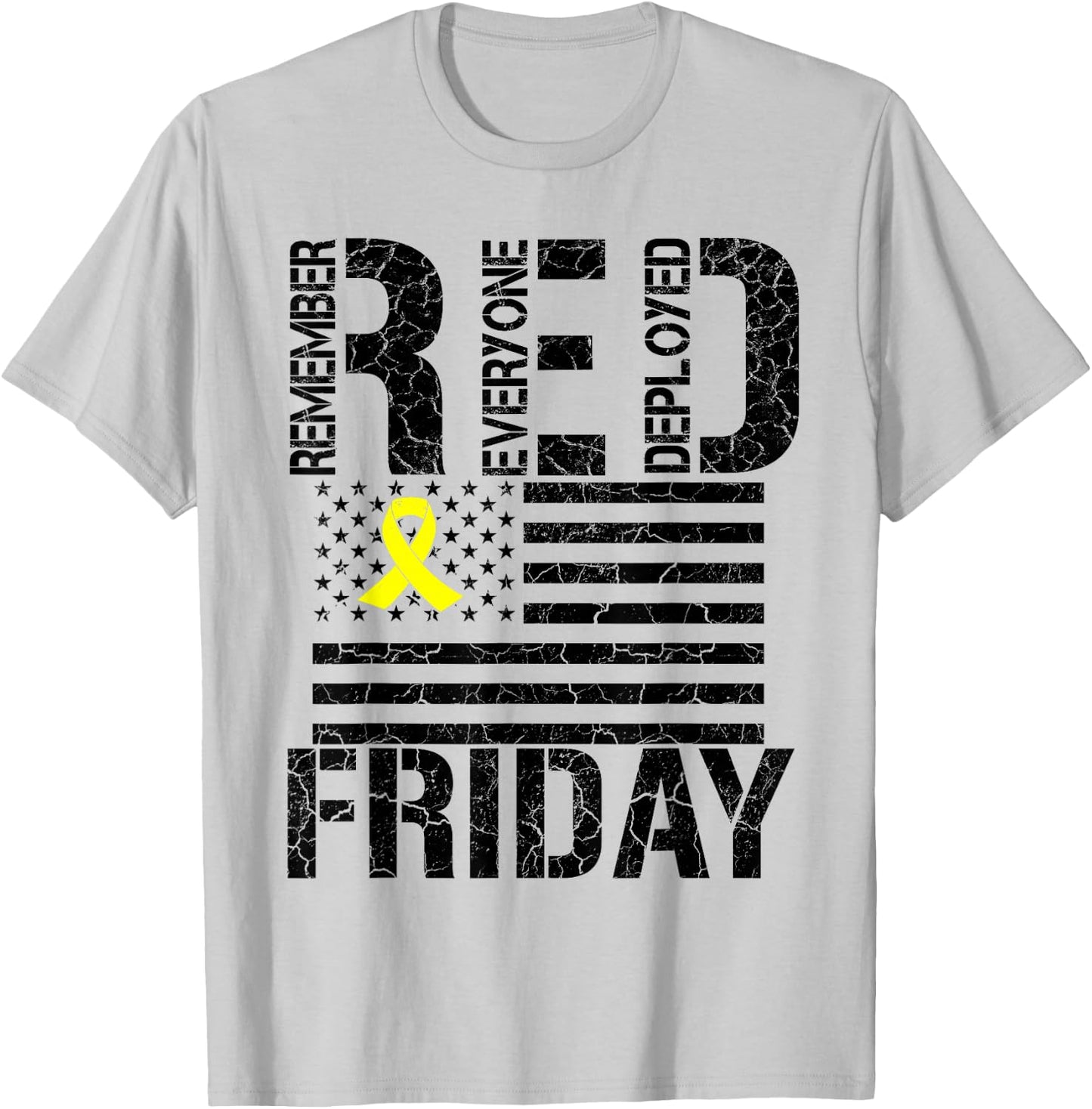 R.E.D. Remember Everyone Deployed - Red Friday T-Shirt - T-Shirt | Ash