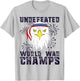 Undefeated World War Champs Eagle American 4th of July T-Shirt - T-Shirt | Ash